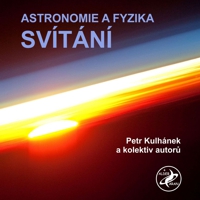 Astronomie a fyzika – svítání