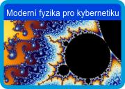 Moderní fyzika pro kybernetiku